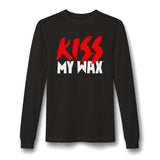 KISS My Wax - Long Sleeve Tee
