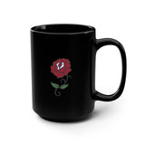 Rose Tattoo - Black Mug 15oz